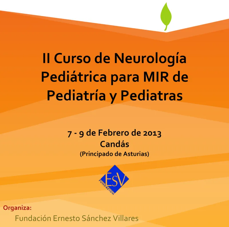II Curso de Neurología Pediátrica para MIR de Pediatría y Pediatras